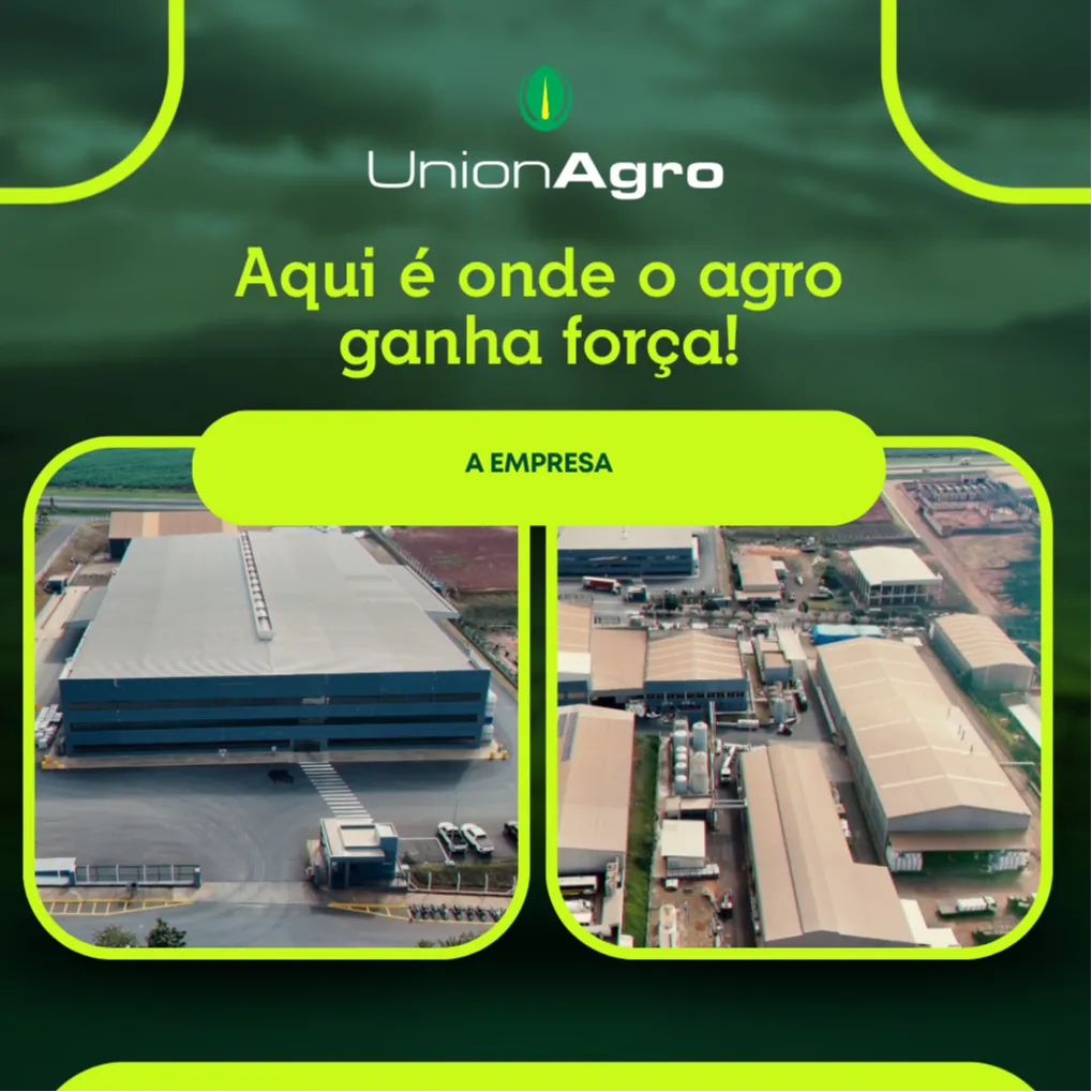 A imagem apresenta um material institucional da empresa UnionAgro. No topo, sobre um fundo verde escuro com bordas e detalhes em verde neon, está o logotipo da UnionAgro, composto por um símbolo em forma de folha dentro de um círculo verde e o nome “UnionAgro” em letras brancas.

Logo abaixo, em letras grandes e amarelo-esverdeadas, lê-se a frase: “Aqui é onde o agro ganha força!”

No centro da imagem, há uma faixa arredondada na cor verde-limão com o texto “A EMPRESA” em destaque.

Abaixo dessa faixa, aparecem duas fotos aéreas (lado a lado) das instalações da UnionAgro:

À esquerda, um grande prédio industrial moderno, com fachada azul e ampla área asfaltada na frente.

À direita, uma vista panorâmica de todo o complexo industrial, mostrando galpões, áreas de produção, tanques e caminhões, cercados por campos agrícolas ao fundo.

O design combina tons de verde escuro e verde vibrante, transmitindo uma identidade visual ligada à tecnologia, sustentabilidade e força do agronegócio.
