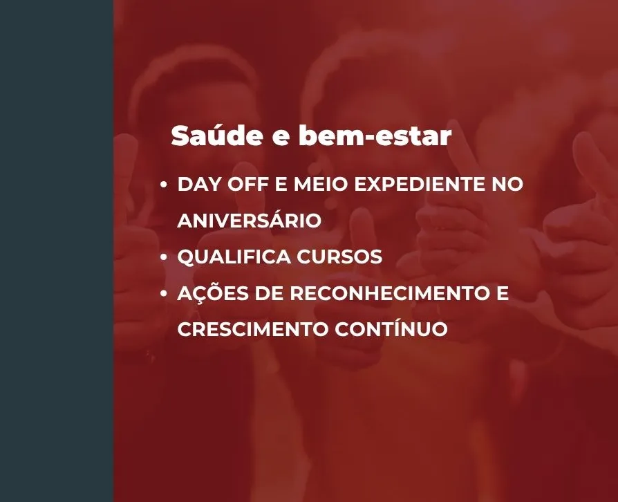 Na imagem (texto interno):
Assistência Médica e Odontológica
Quick Massage e Ginástica Laboral
Seguro de Vida
TotalPass e Clude Saúde