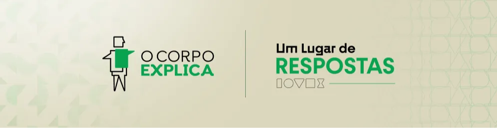 O Corpo Explica - Um Lugar de Respostas