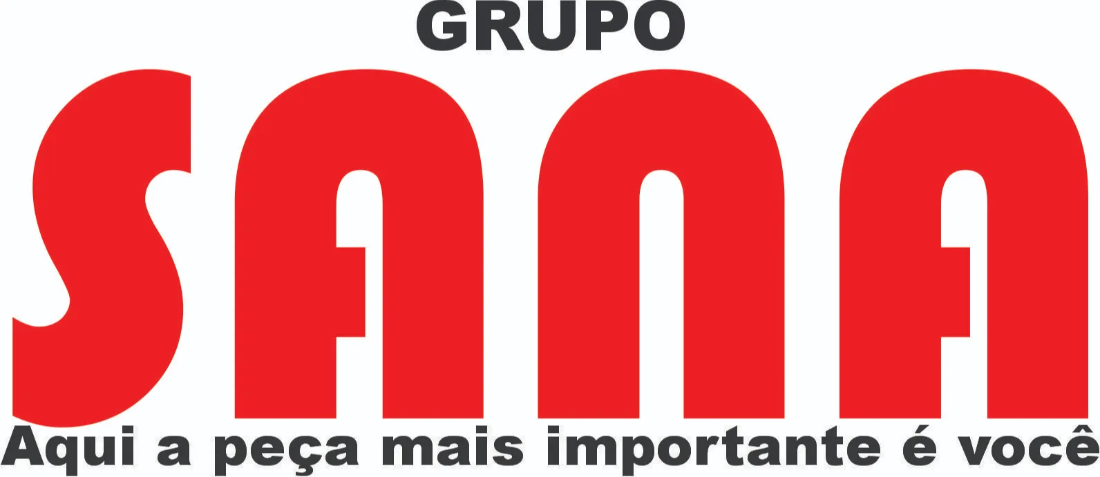 Grupo Sana - Aqui a peça mais importante é você