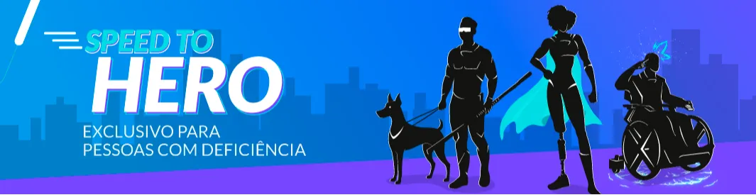 Foto com fundo azul e silhueta de pessoas diversas na cor preta com a escrita "Speed to Hero - exclusivo para pessoas com deficiência".