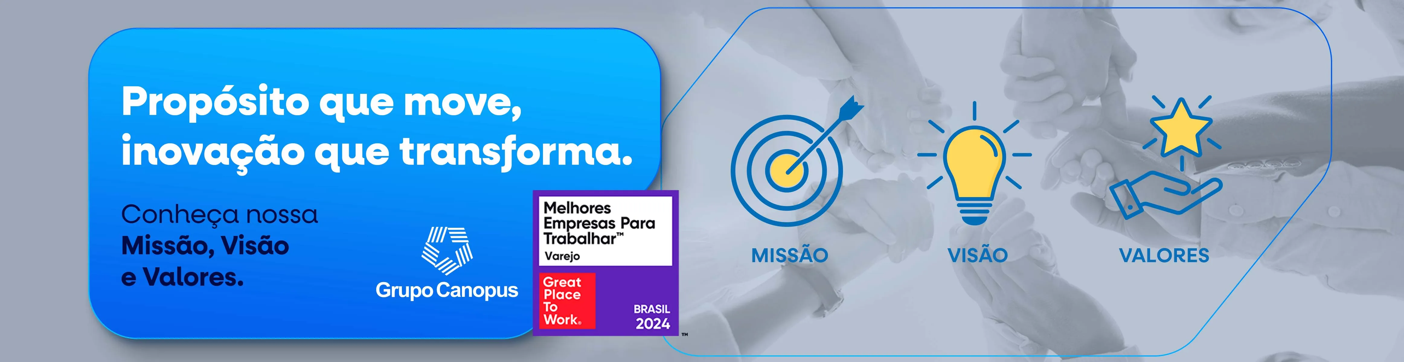 Imagens de alvo, Lãpada e mão com estrela, nas cores azul e amarela. Frase propósito que move, inovação que transforma.