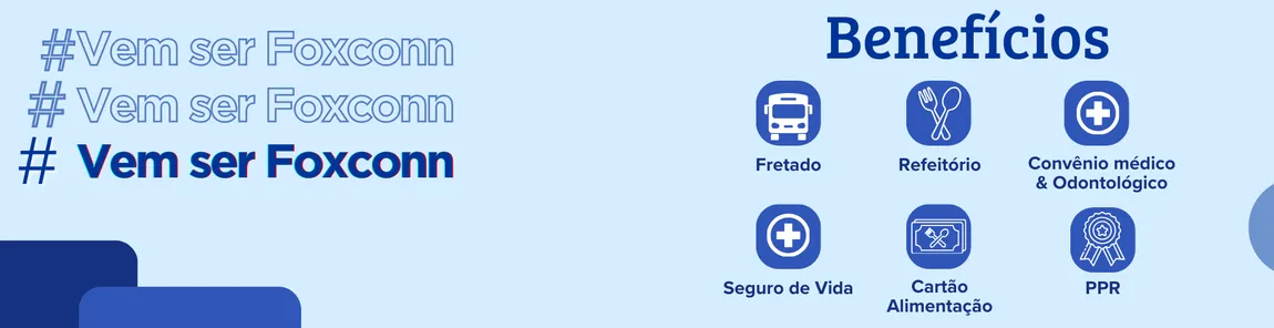 Benefícios Foxconn
