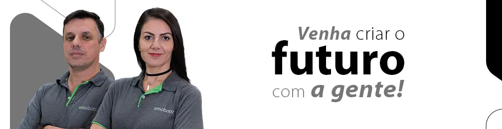Foto 1: Dois colaboradores da Xmobots, um homem e uma mulher, fotografados de perfil com o uniforme da empresa. Ao lado, a frase: Venha criar o futuro com a gente